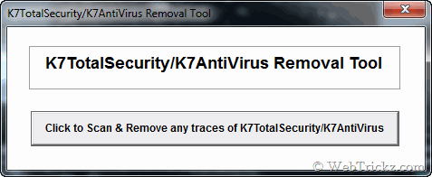 K7 TotalSecurity/K7 AntiVirus Removal Tool K7 TotalSecurity/K7 AntiVirus Removal Tool