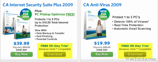 90 day FREE trial of CA Internet Security Suite Plus 2009 and CA Anti-Virus 2009