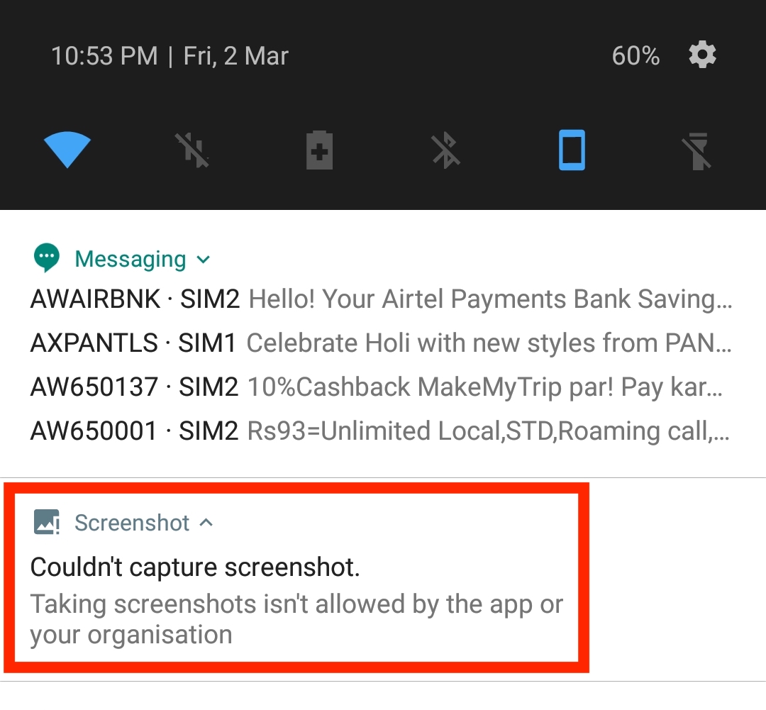 Taking screenshots isn't allowed by the app or your organisation