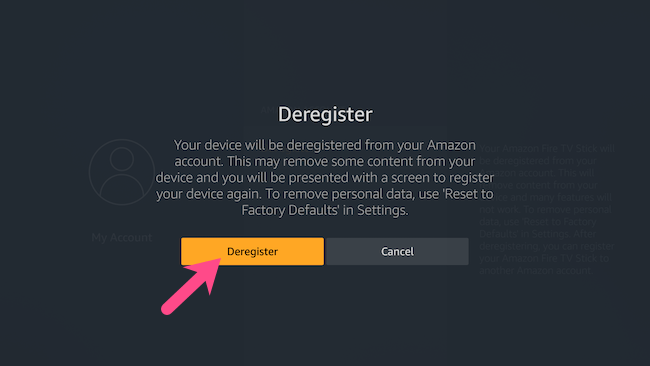 how to deregister an account in amazon fire tv stick